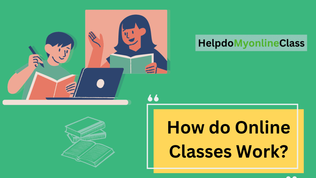 How do Online Classes Work (1)