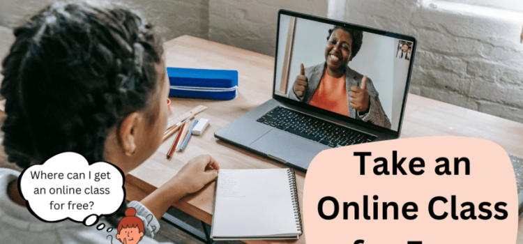 Take an Online Class Free