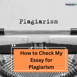 Check MyEssay for Plagiarism Free | TestHelpZone