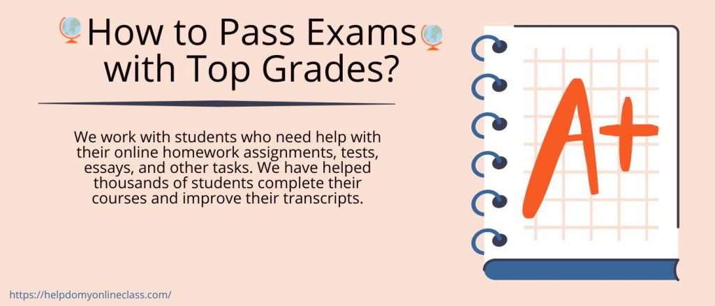 How to Pass Exams with Top Grades?