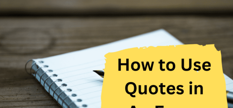 how-to-use-quotes-in-an-essay