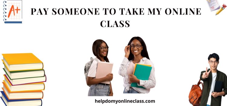 How-Much-Should-I-Pay-Someone-To-Take-My-Online-Class